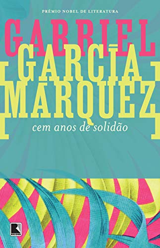 Capa do Livro Cem anos de solidão - Márquez, Gabriel García,Nepomuceno, Eric