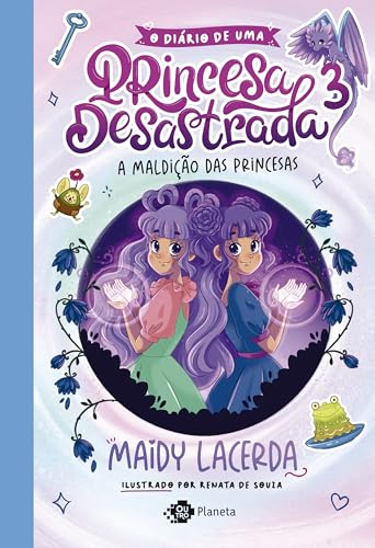 Capa do Livro O diário de uma princesa desastrada 3: A maldição das princesas - Lacerda, Maidy