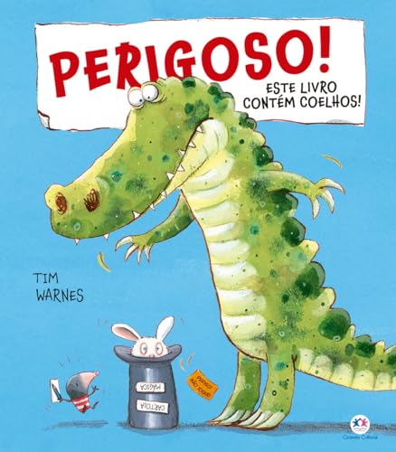 Capa do Livro Perigoso! Este livro contém coelhos! - Warnes, Tim