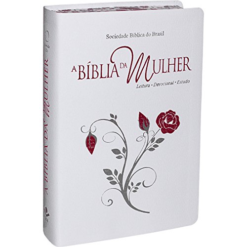 Capa do Livro A Bíblia da Mulher - Couro bonded Branca com bordas floridas Tamanho Grande: Almeida Revista e Atualizada (ARA) - Sociedade Bíblica do Brasil
